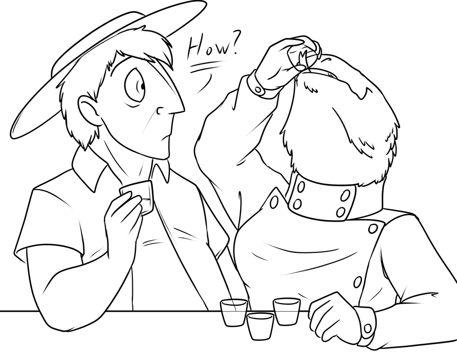 An impressive liquor tolerance.